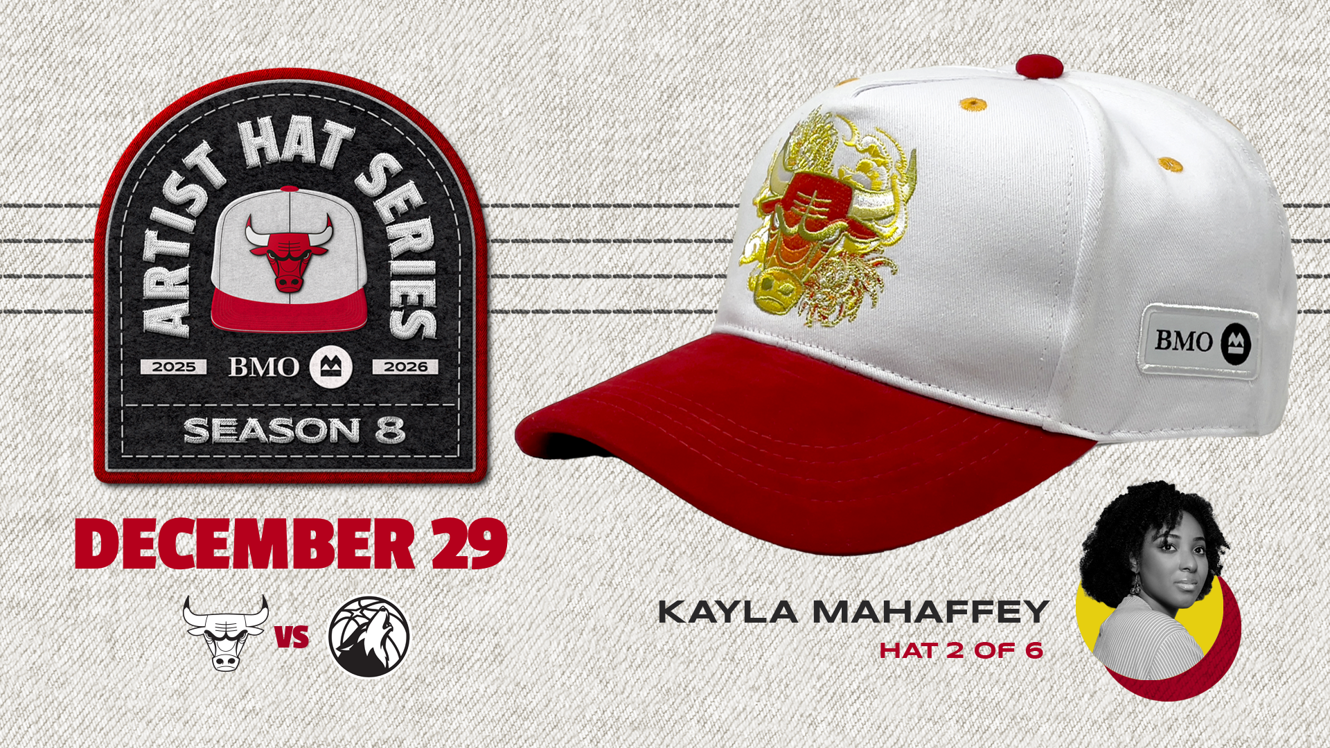 BMO Artist Hat Series - Kayla Mahaffey (RELEASE DECEMBER 29, 2025)