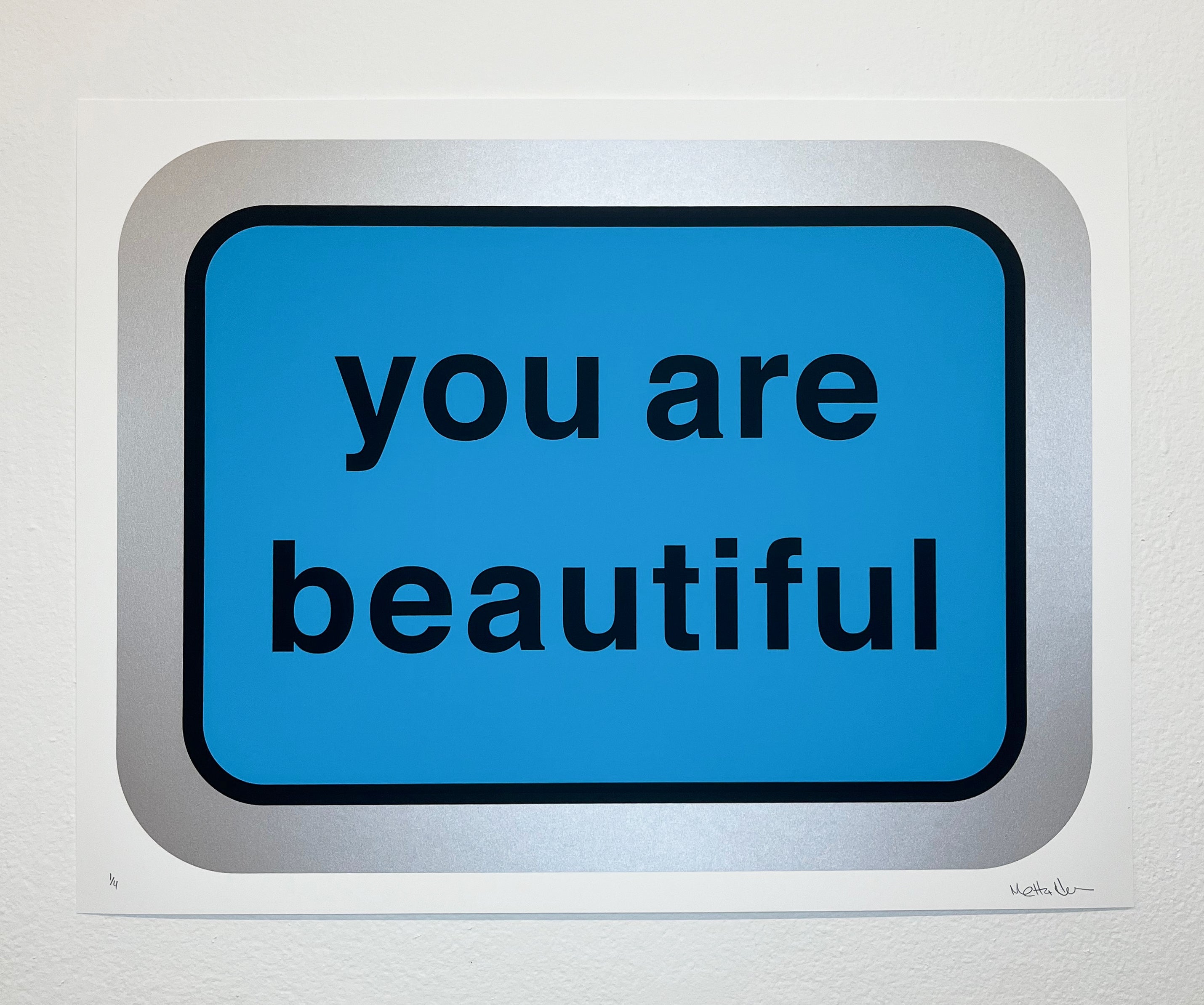 "You Are Beautiful" by Matthew Hoffman