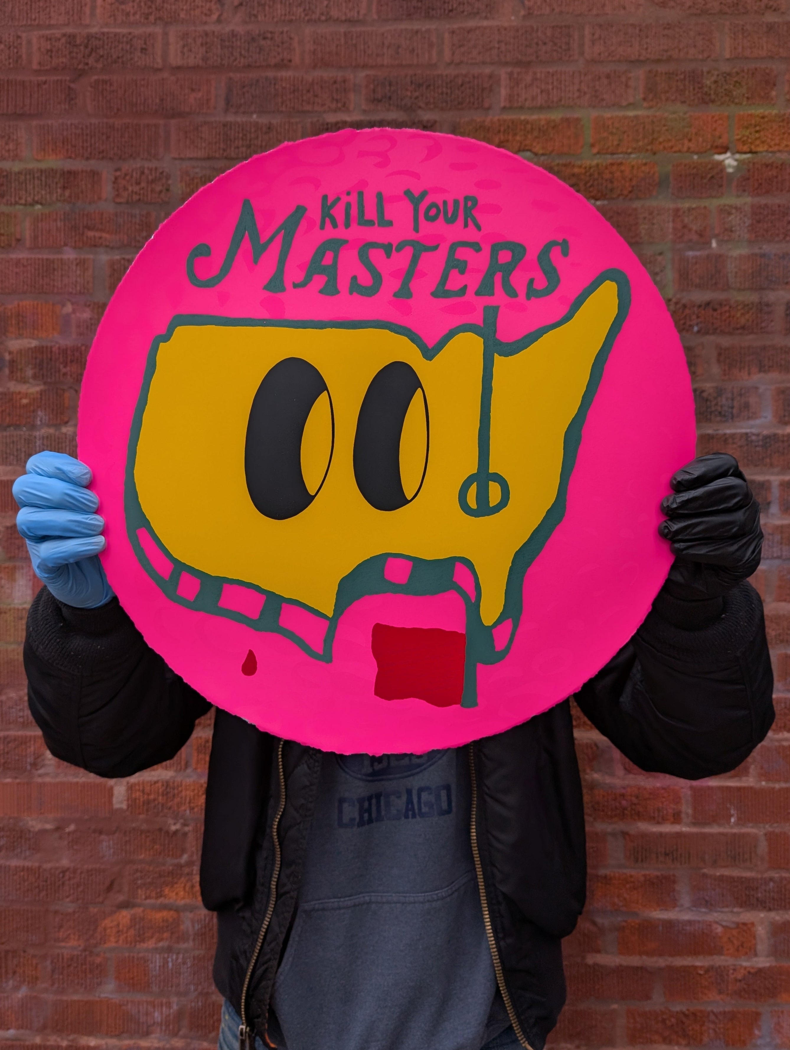 "Kill Your Masters" Pink Variant by Esteban Whiteside