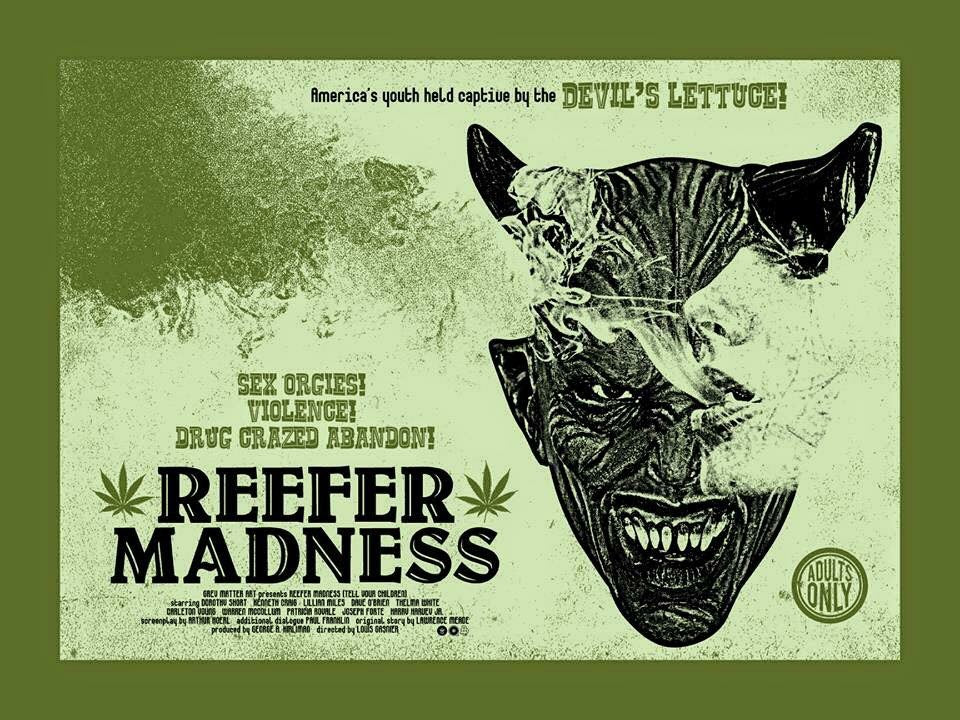 "Reefer Madness" by Chris Garofalo