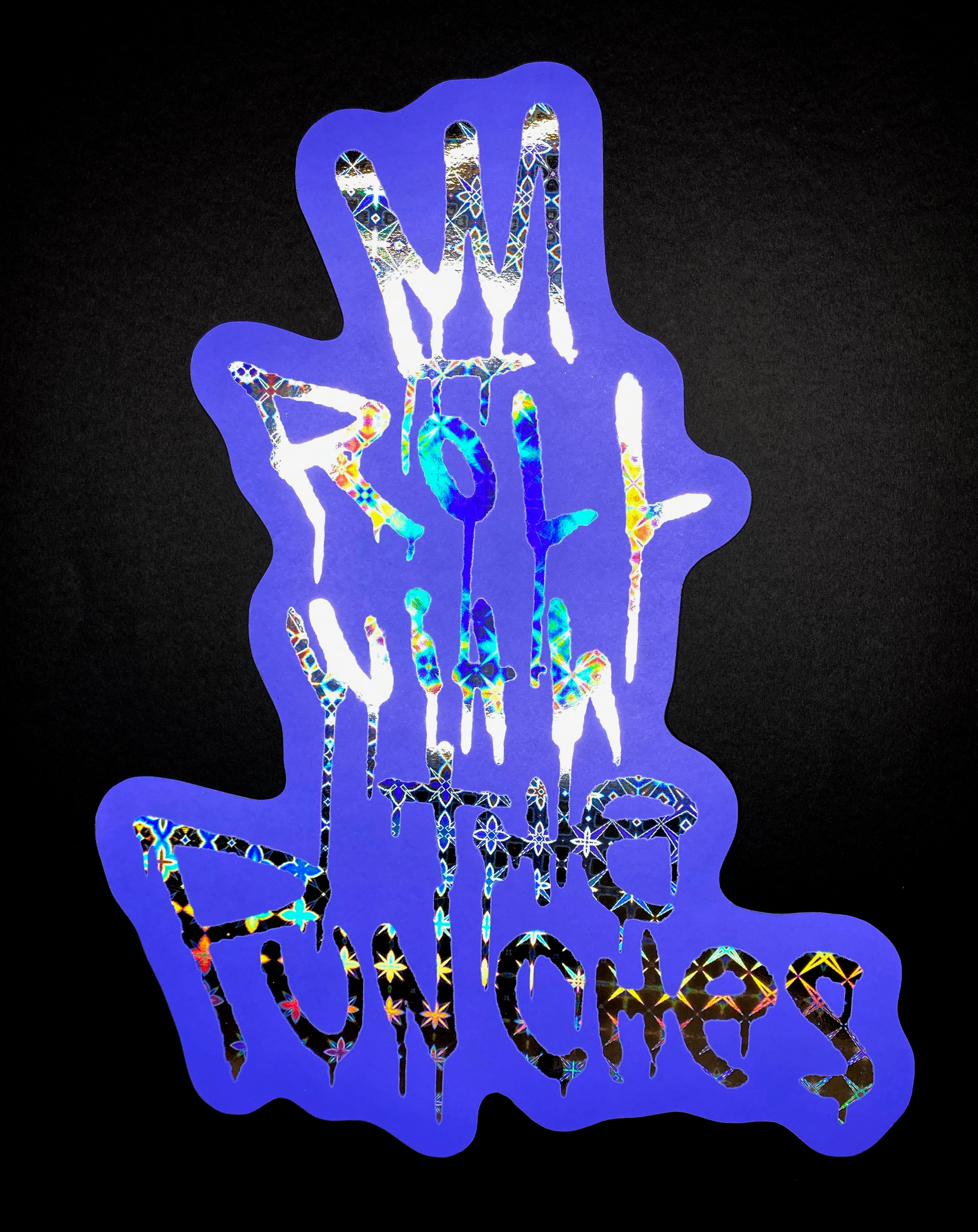 "Roll With the Punches Foil Purple" by JC Rivera