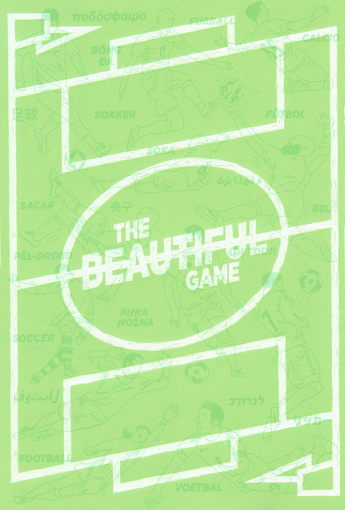 "The Beautiful Game" by Sorry Studio