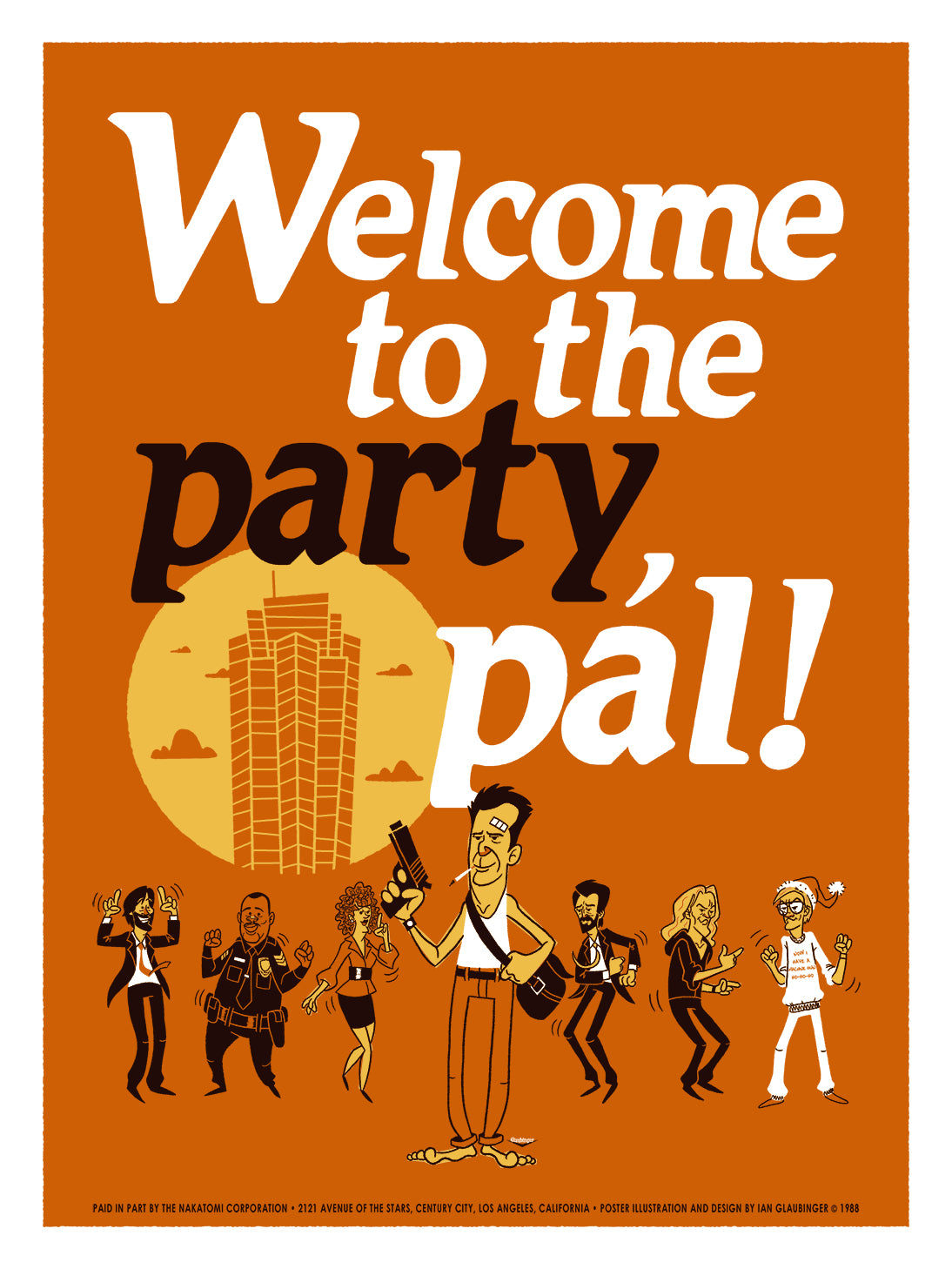 "Welcome to the Party, Pal!" by Ian Glaubinger