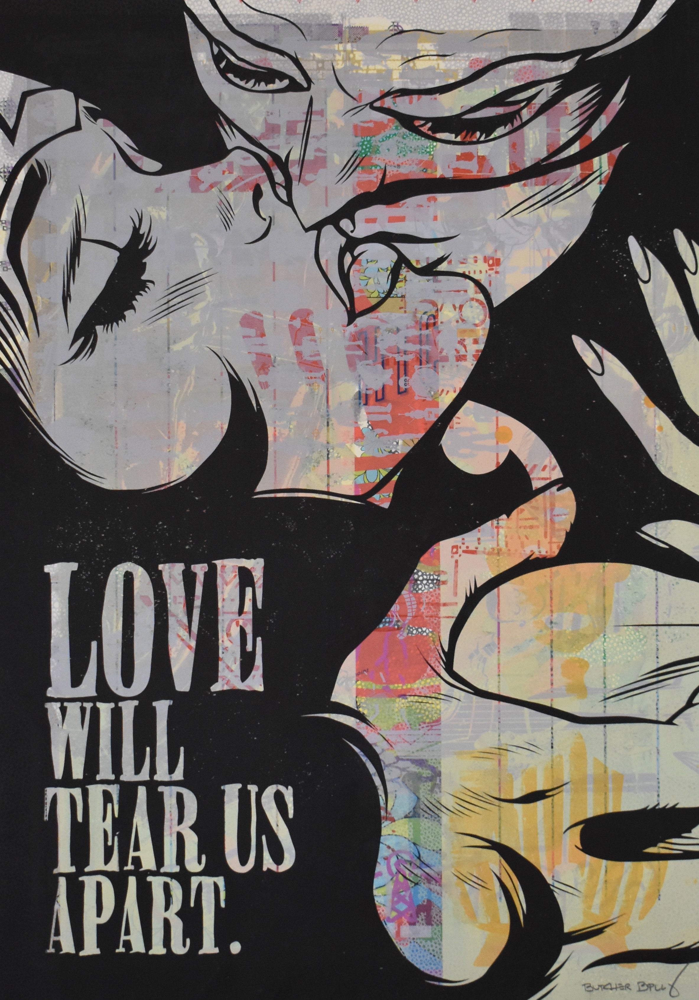 "Love Will Tear Us Apart Variant 1" by Butcher Billy