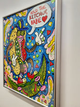 Load image into Gallery viewer, &quot;Hold the Ketchup, Babe.&quot; by Jane Ryder

