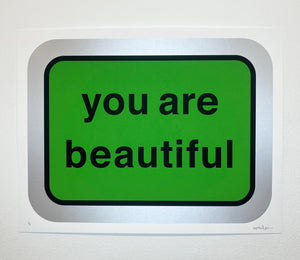 "You Are Beautiful" by Matthew Hoffman