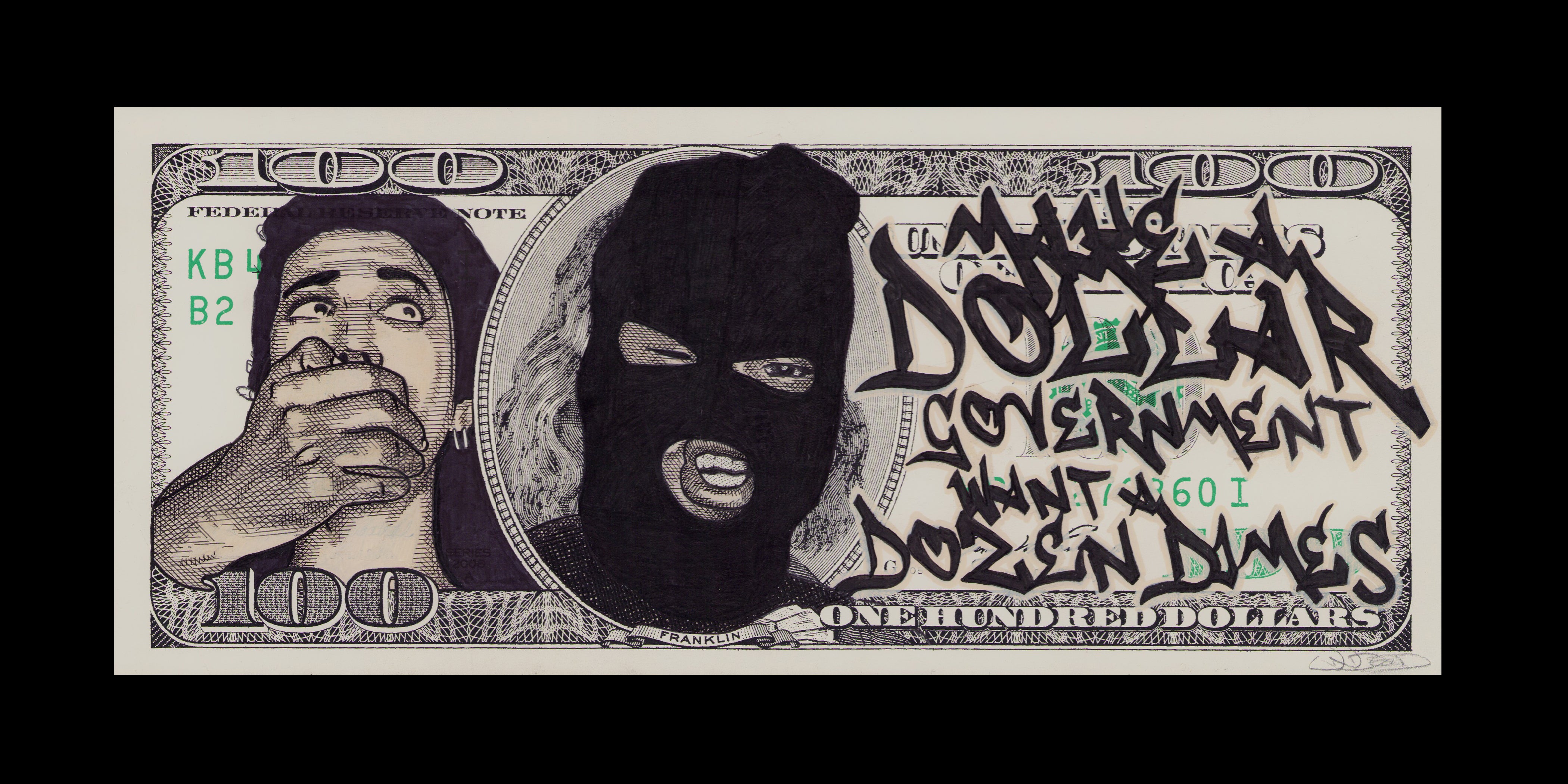 113. "make a dollar government want a dozen dimes" by Jason Undead