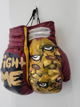 Load image into Gallery viewer, &quot;Fight Me&quot; by JC Rivera
