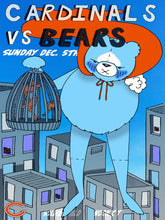 Load image into Gallery viewer, Game 12: &quot;Official Bears Vs. Cardinals&quot; by Delisha
