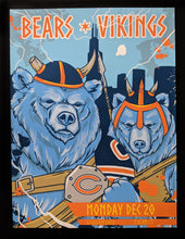 Load image into Gallery viewer, Game 14: &quot;Official Bears Vs. Vikings&quot; by Fedz
