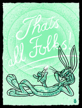 Load image into Gallery viewer, &quot;That&#39;s All Folks&quot; by Will Blood
